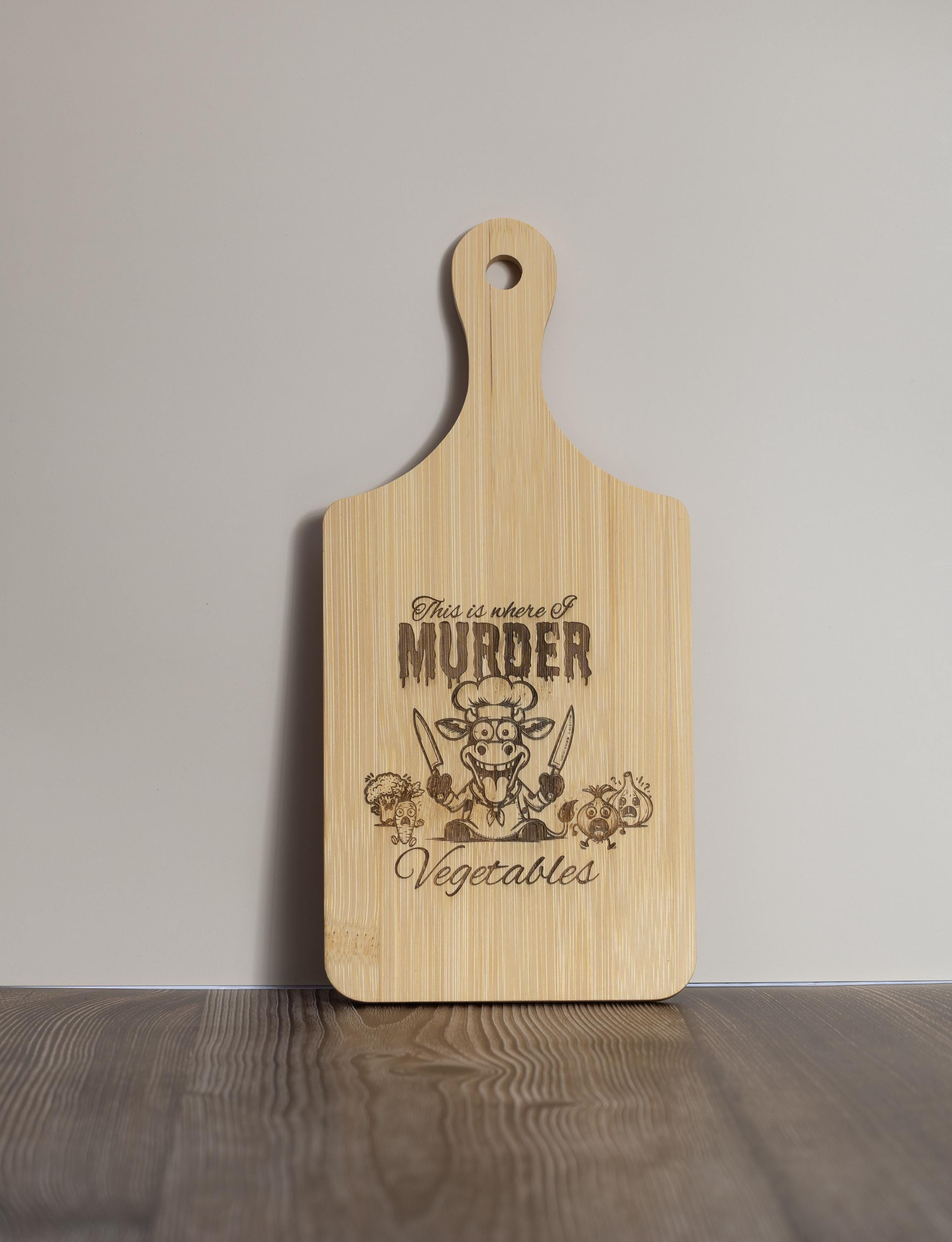 This is where i murder vegetables bamboo cutting board | 5"x11" laser engraved