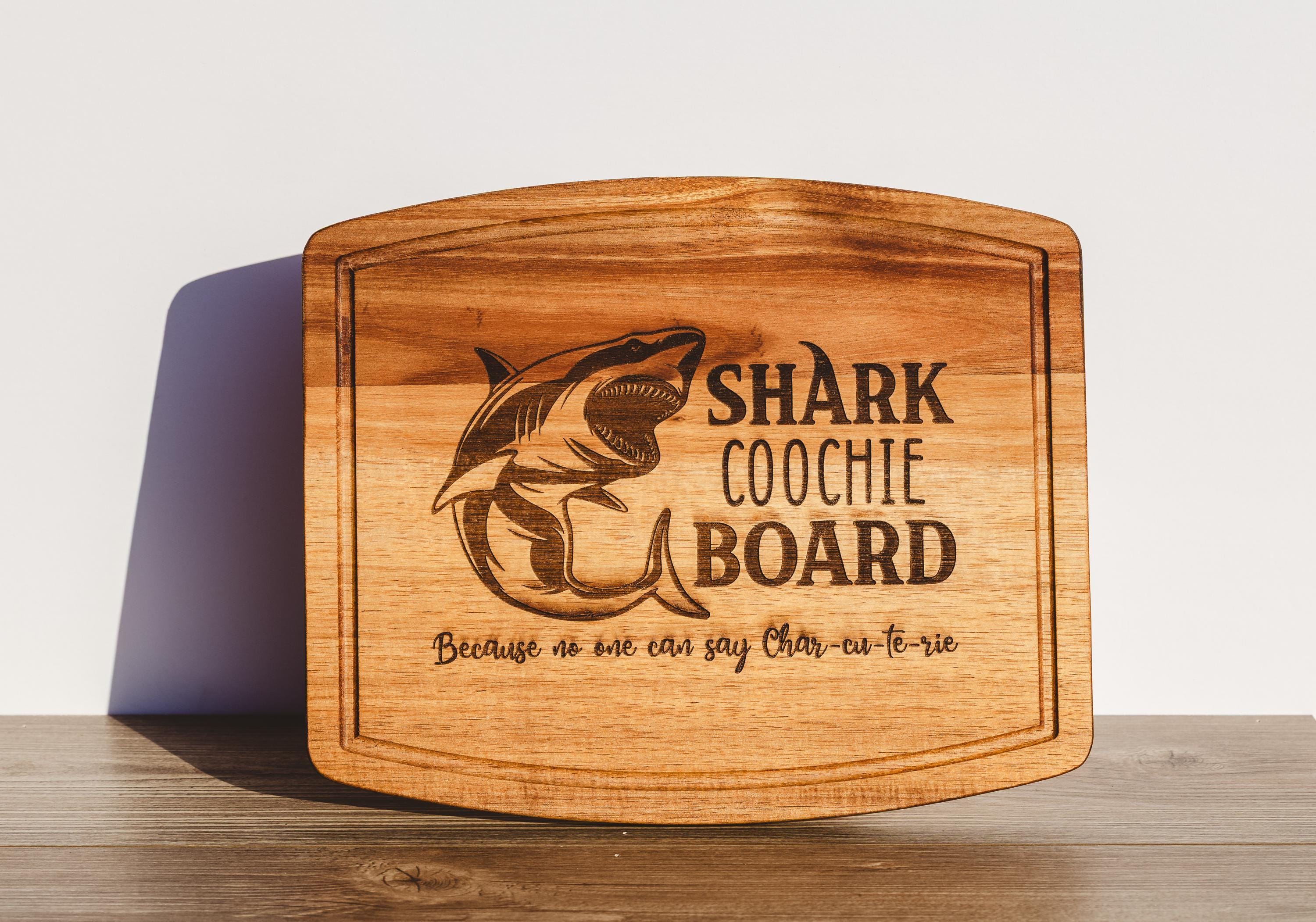 Shark coochie charcuterie board: acacia wood cheese & snack board