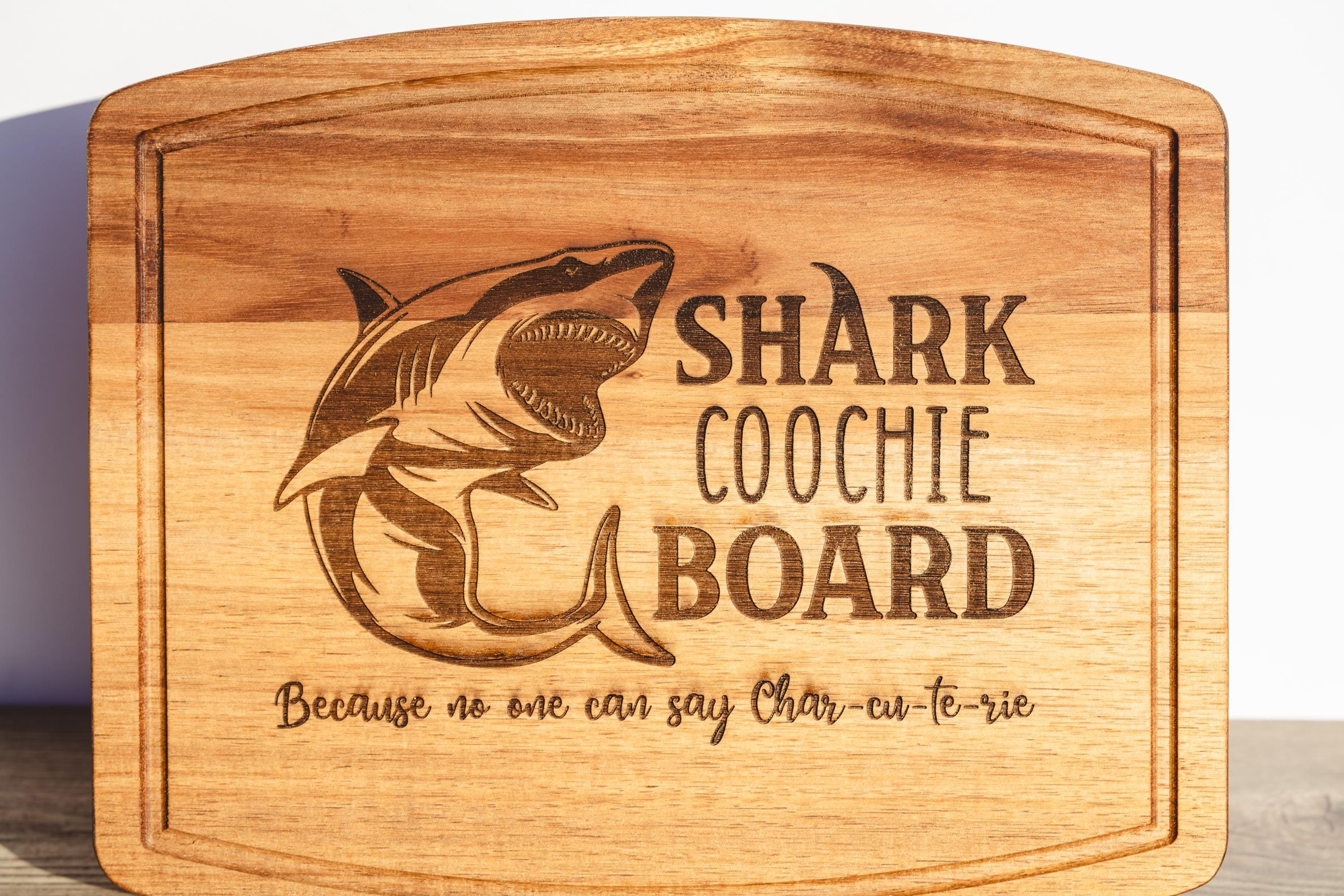 Shark coochie charcuterie board: acacia wood cheese & snack board