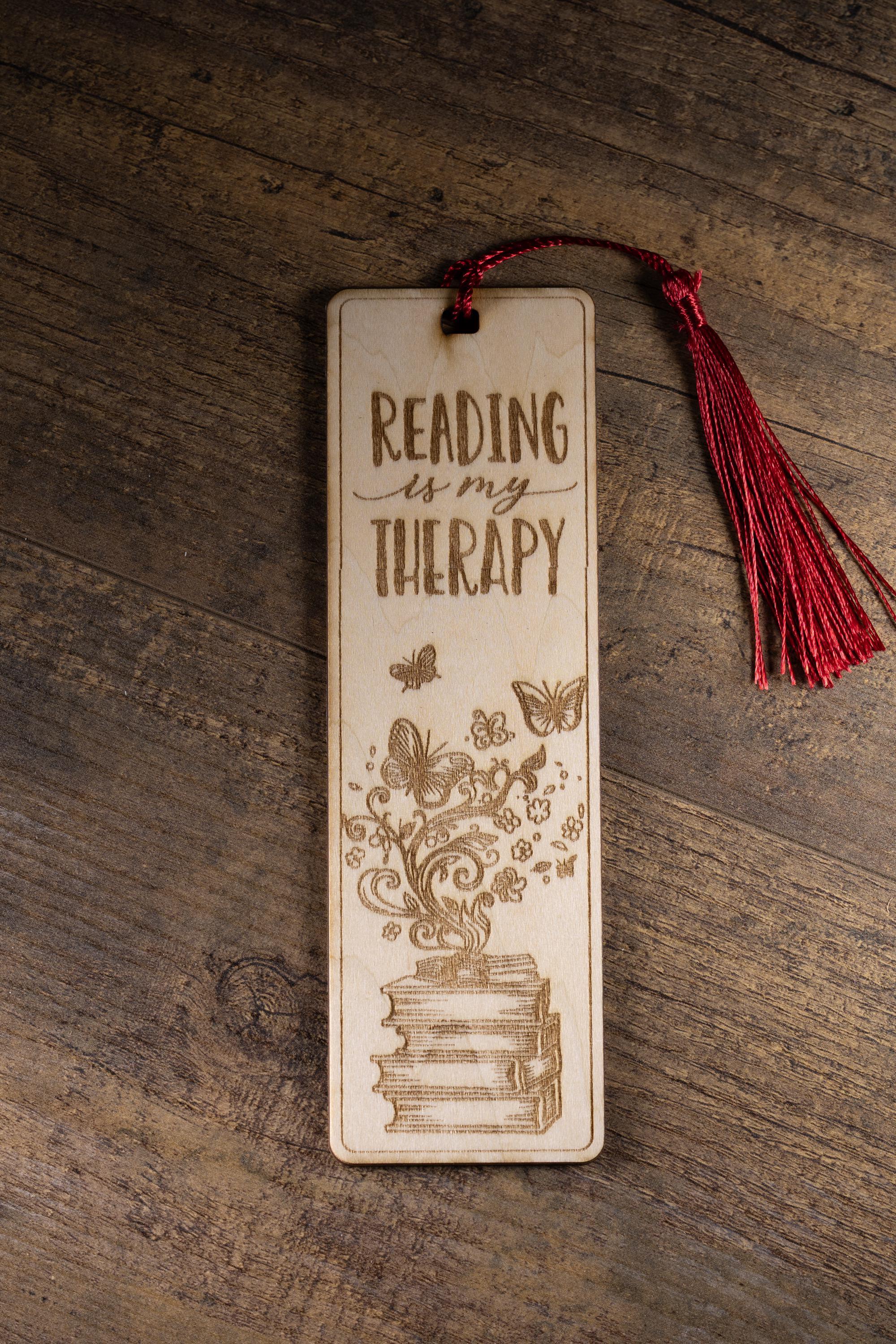 Laser engraved “reading is my therapy” wood bookmark | book lover gift | 1/8” ply | random tassel color