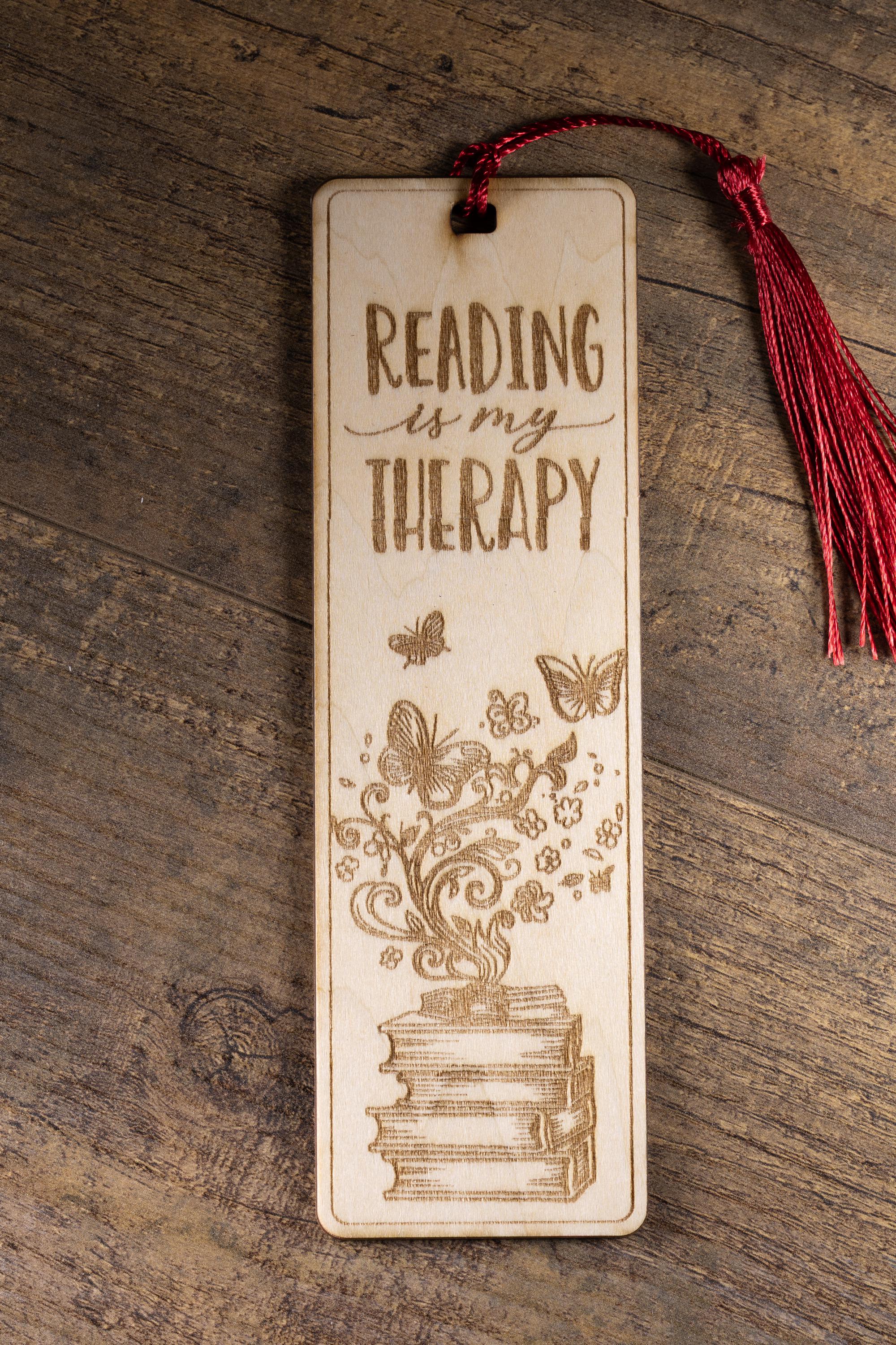 Laser engraved “reading is my therapy” wood bookmark | book lover gift | 1/8” ply | random tassel color