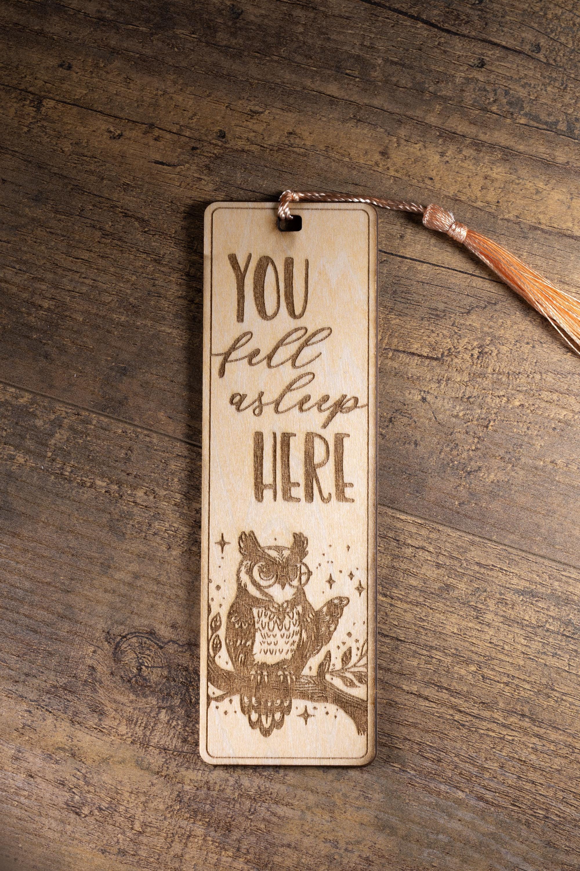 Laser engraved owl bookmark: you fell asleep here, reader gift
