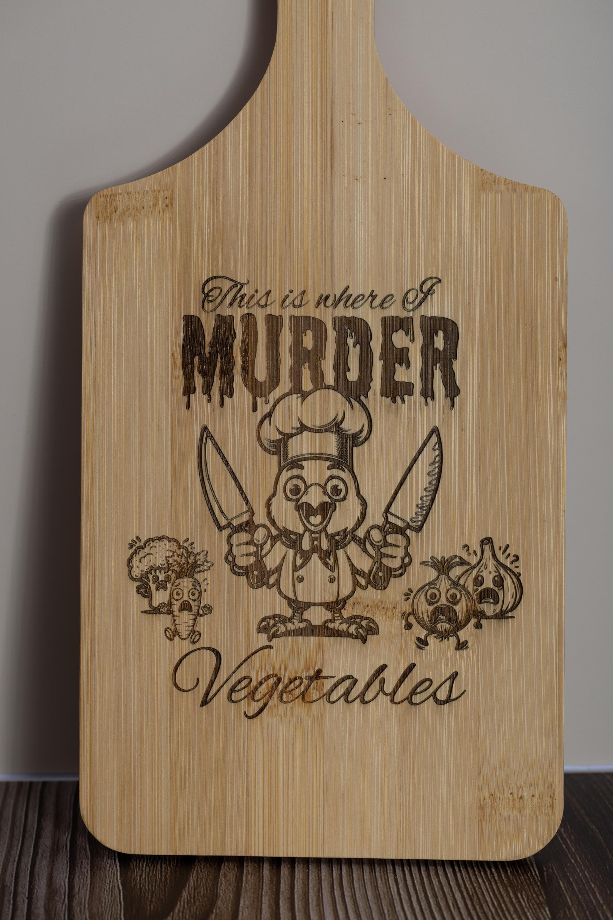 This is where i murder vegetables bamboo cutting board | 5"x11" laser engraved funny kitchen board & gift