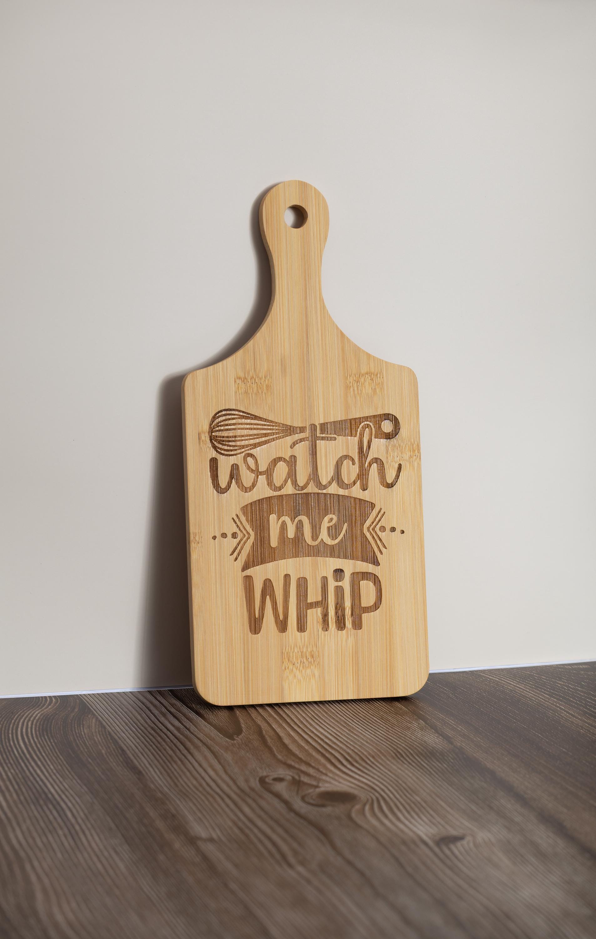 Watch me whip bamboo cutting board | 5"x11" laser engraved funny kitchen board | small rustic prep & serving board