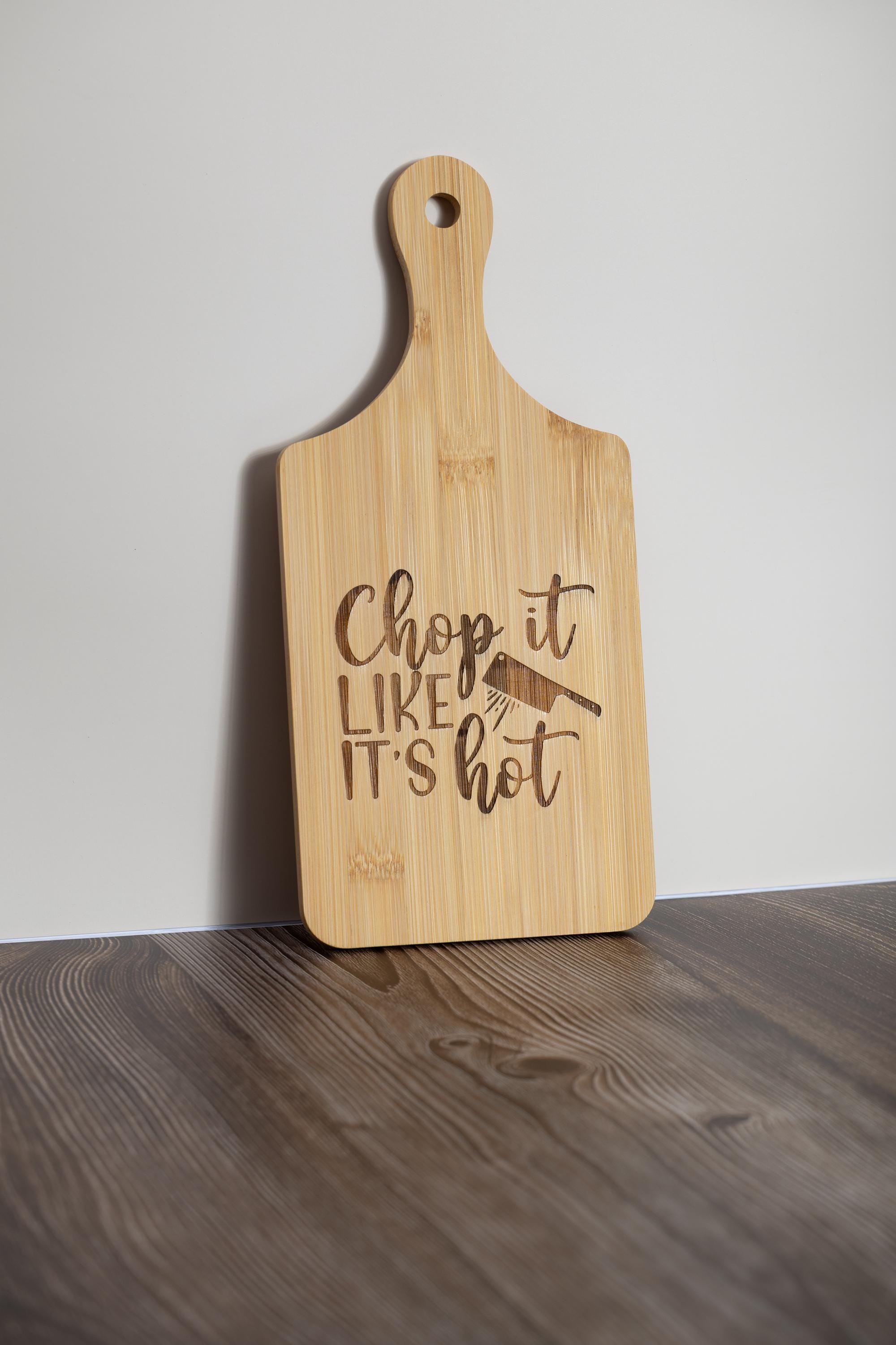 Chop it like it’s hot bamboo cutting board: funny kitchen decor (5x11)
