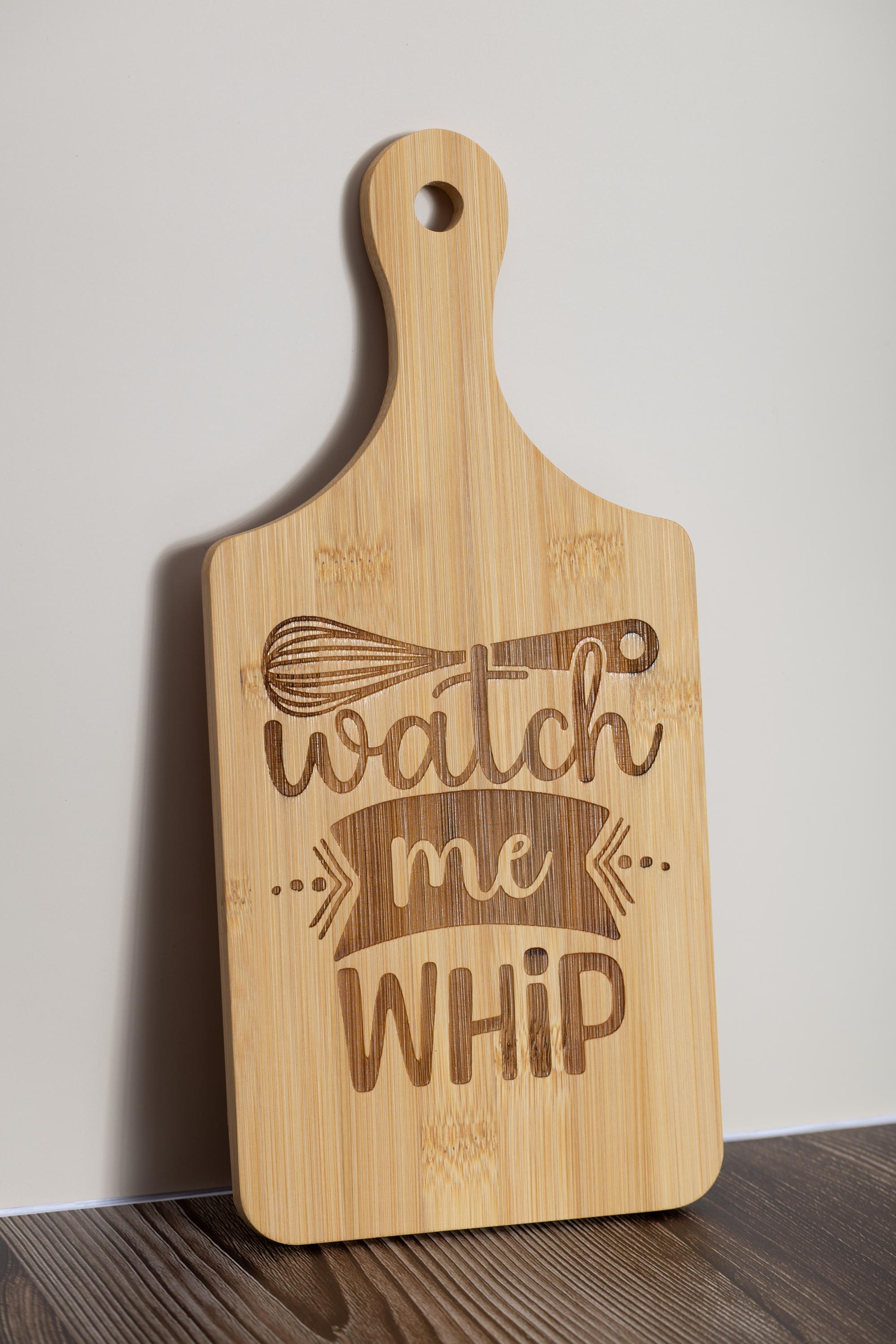 Watch me whip bamboo cutting board | 5"x11" laser engraved funny kitchen board | small rustic prep & serving board