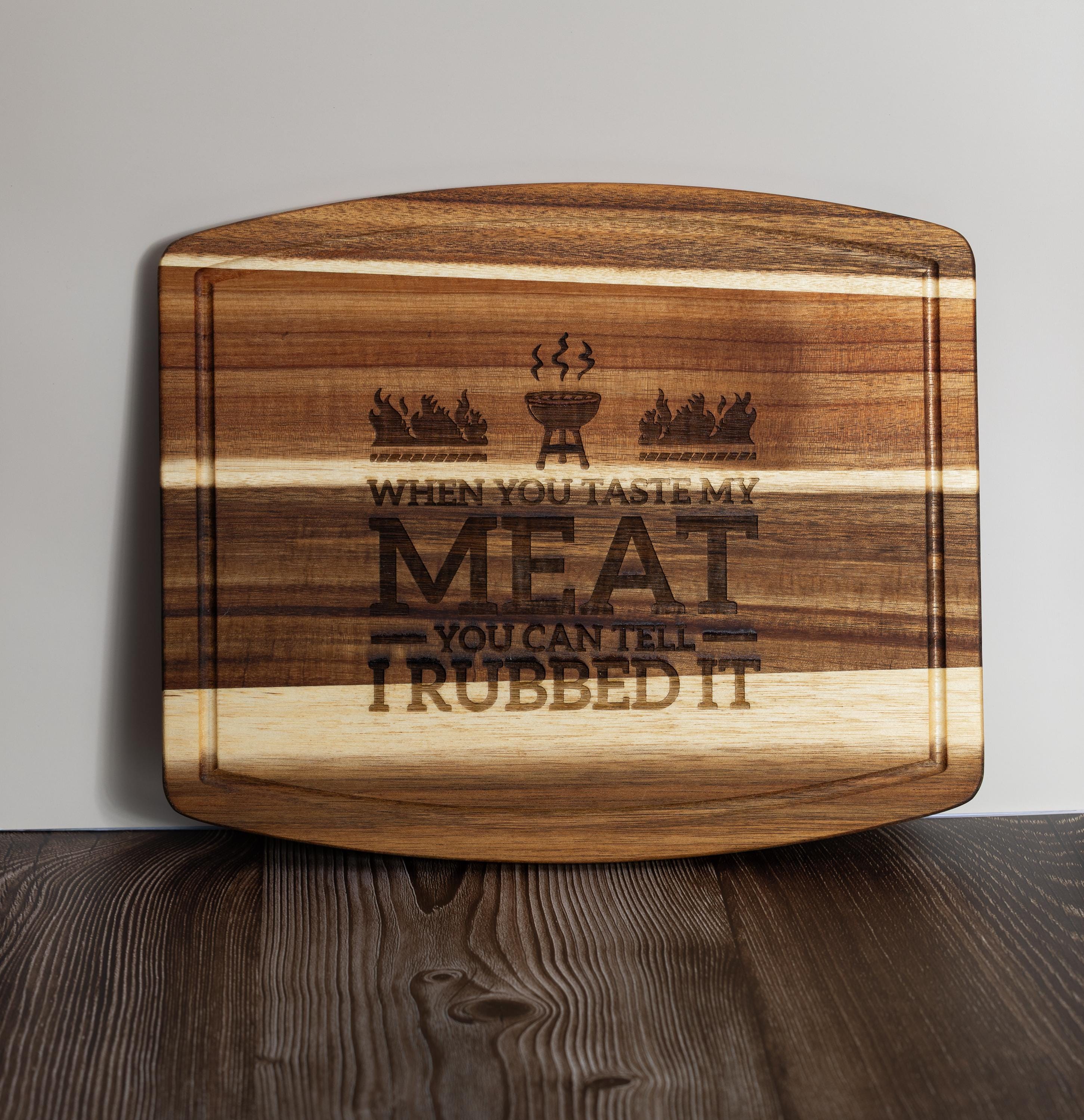 Funny engraved acacia wood cutting board: bbq grill gift (10x12)