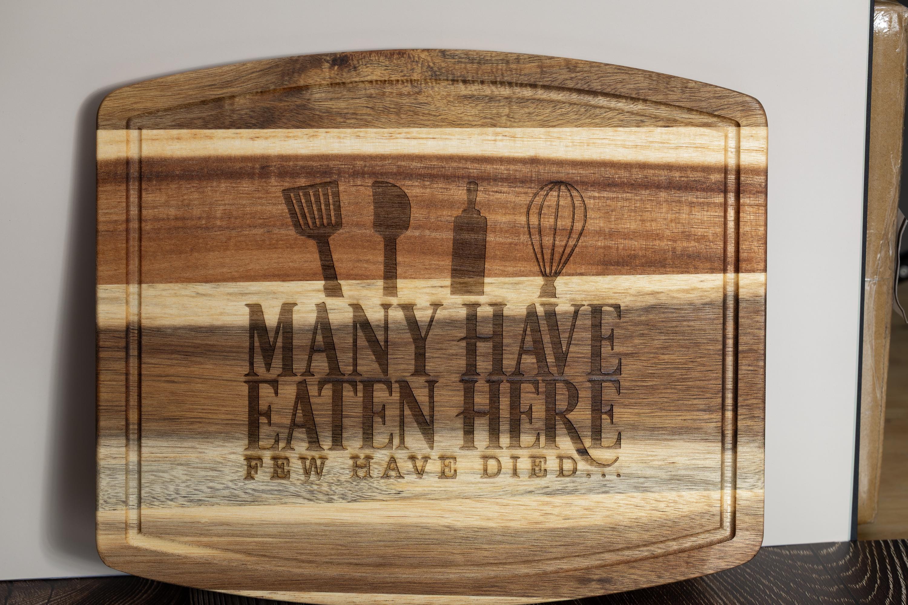 Funny acacia wood cutting board: laser engraved kitchen gift