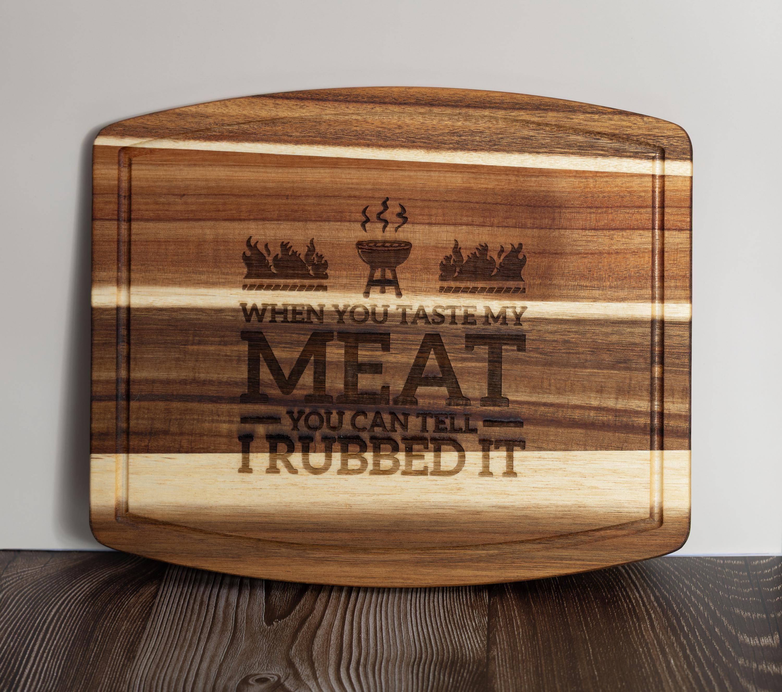 Funny engraved acacia wood cutting board: bbq grill gift (10x12)