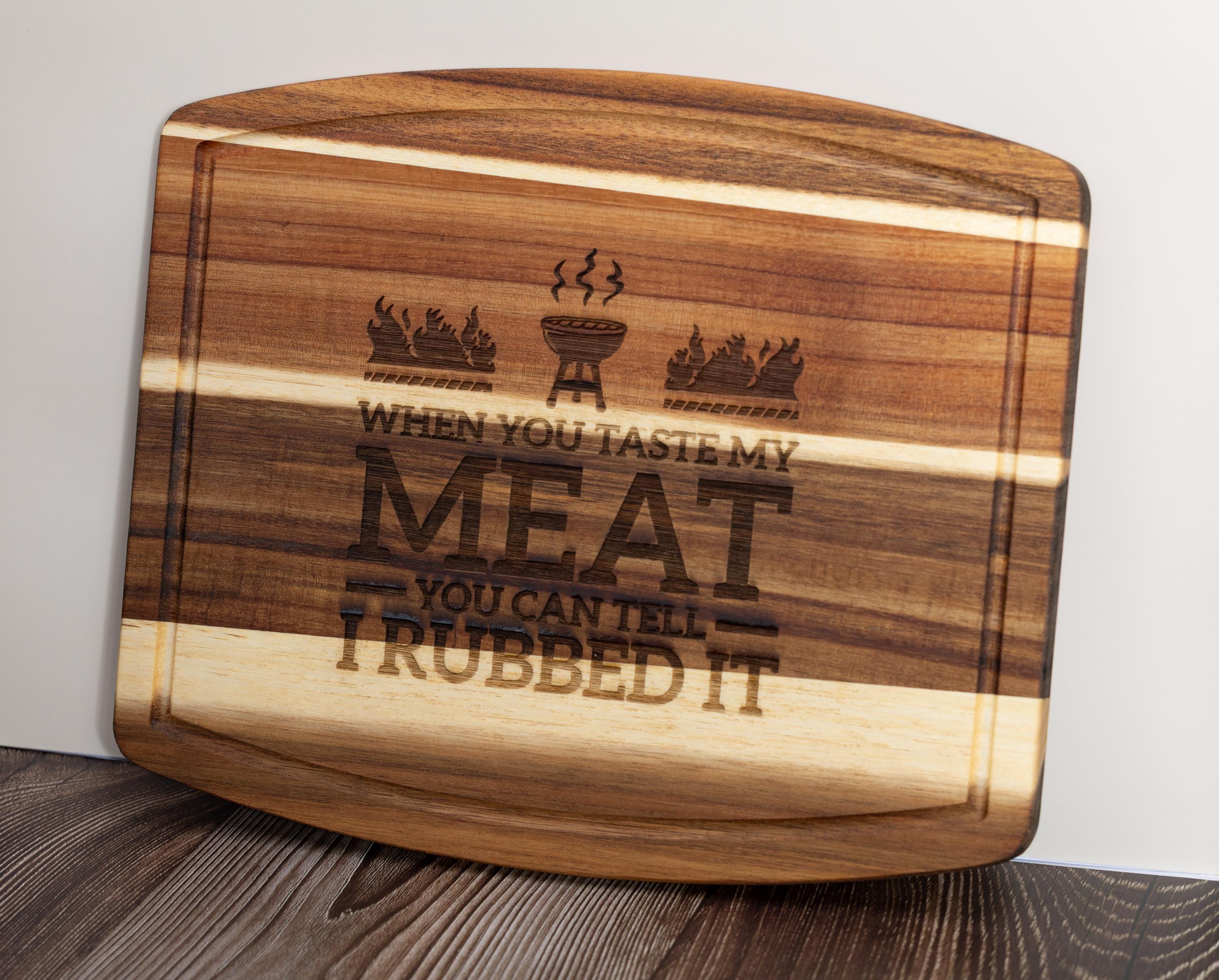 Funny engraved acacia wood cutting board: bbq grill gift (10x12)