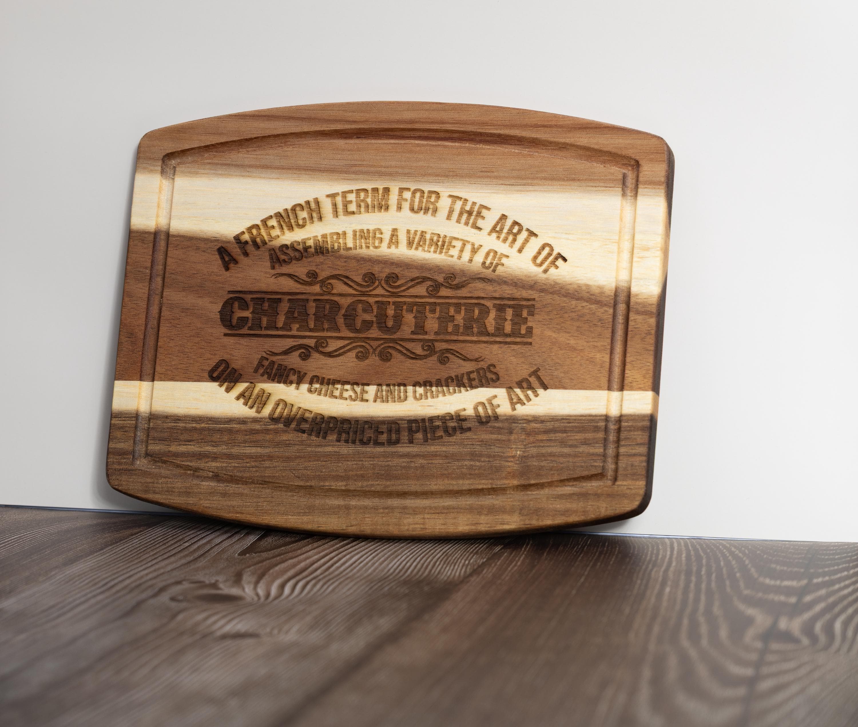 Funny acacia wood charcuterie board: laser engraved cheese & snack server