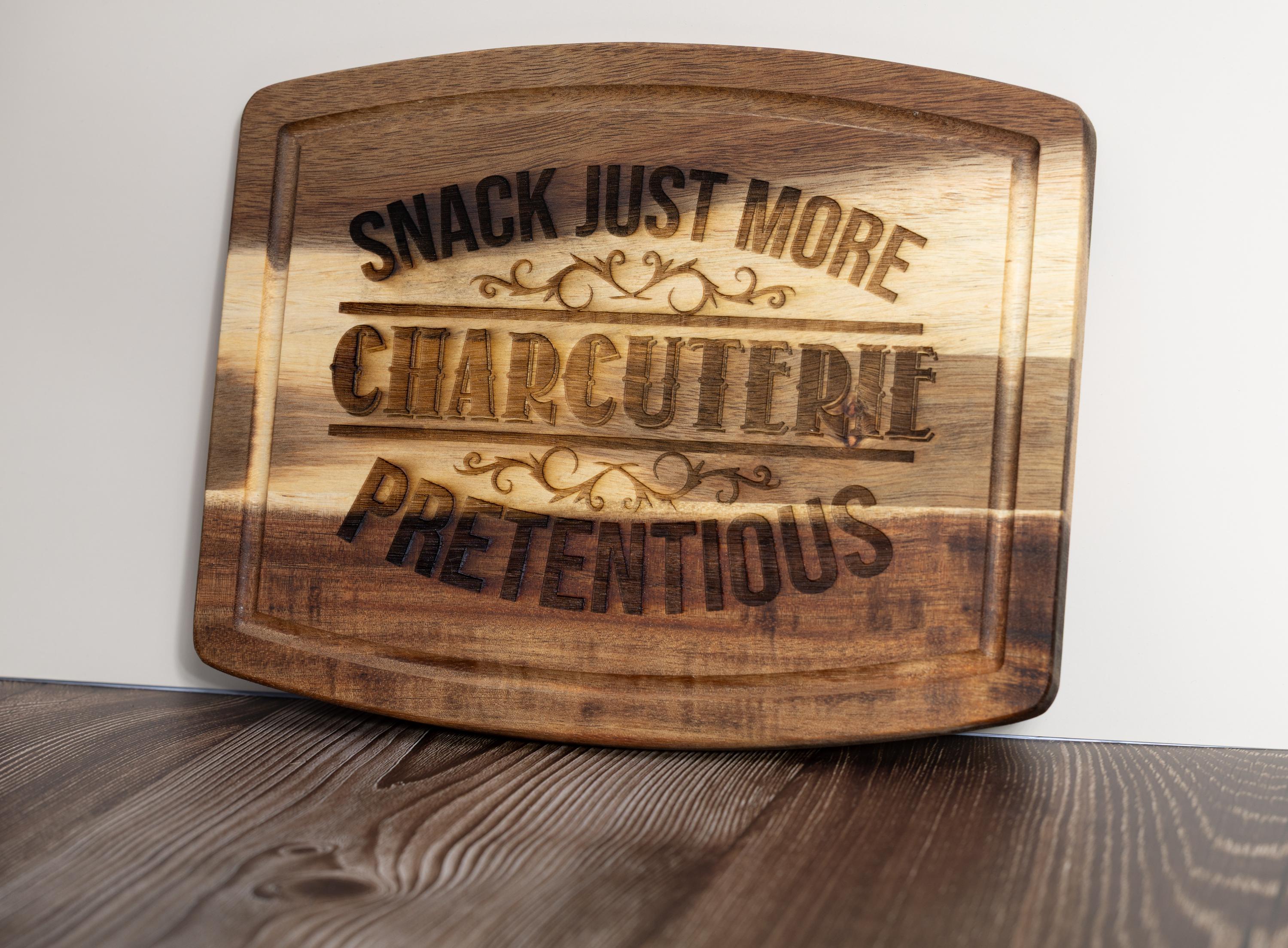 Funny charcuterie board: laser engraved acacia wood cheese & snack board