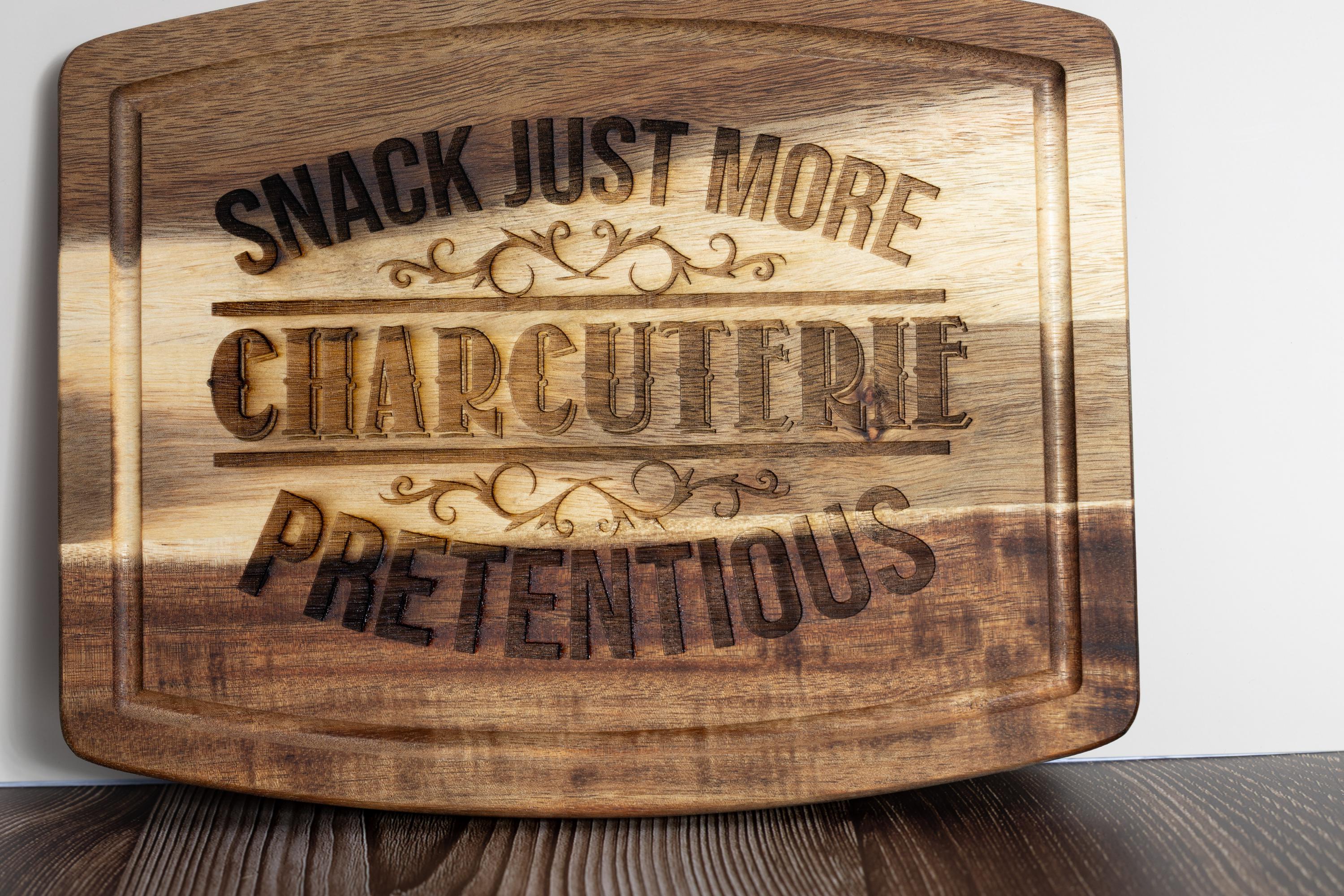 Funny charcuterie board: laser engraved acacia wood cheese & snack board