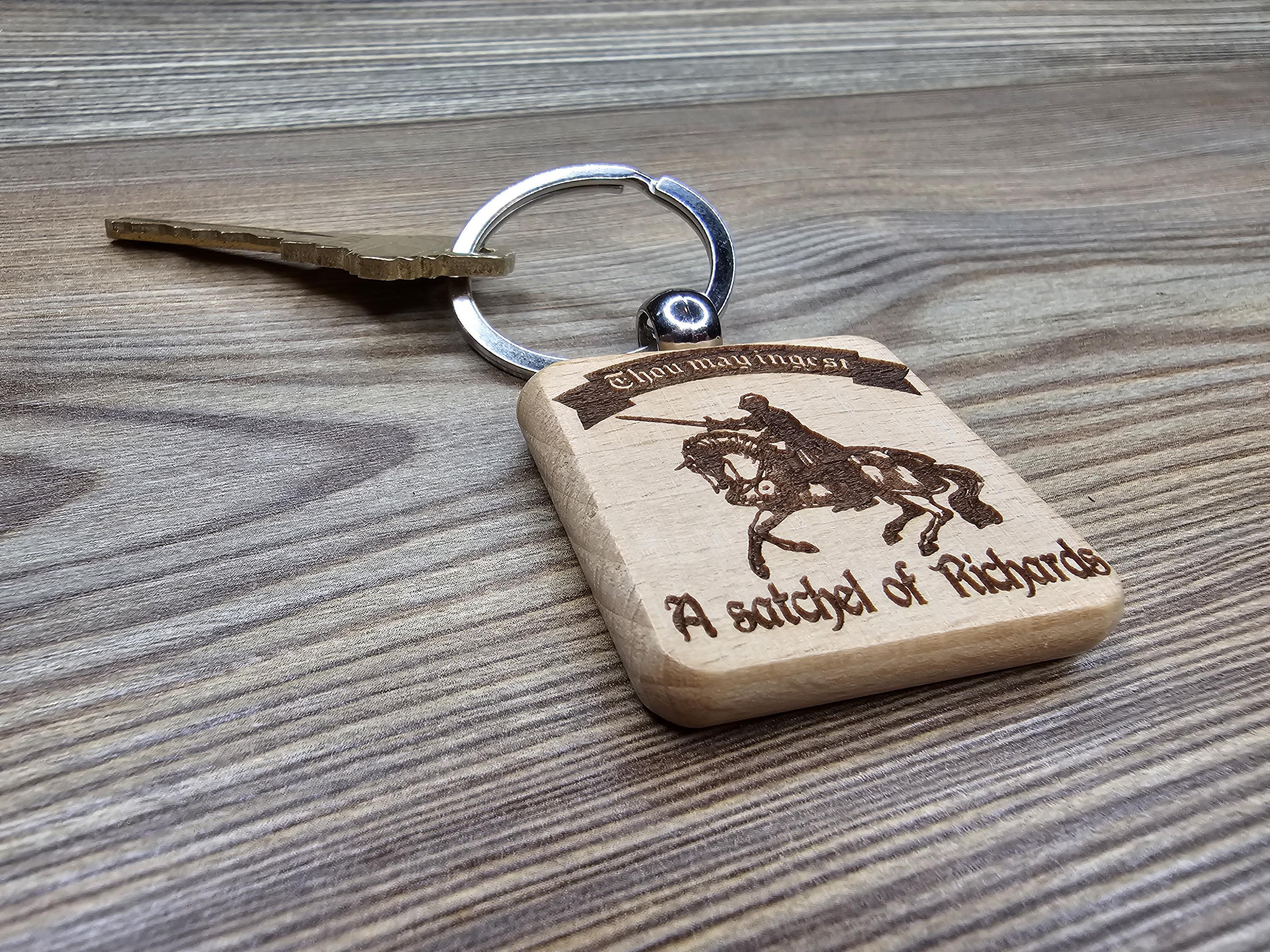 Thou may ingest a satchel of Richards keychain / bag charm: laser engraved hardwood, funny novelty gift