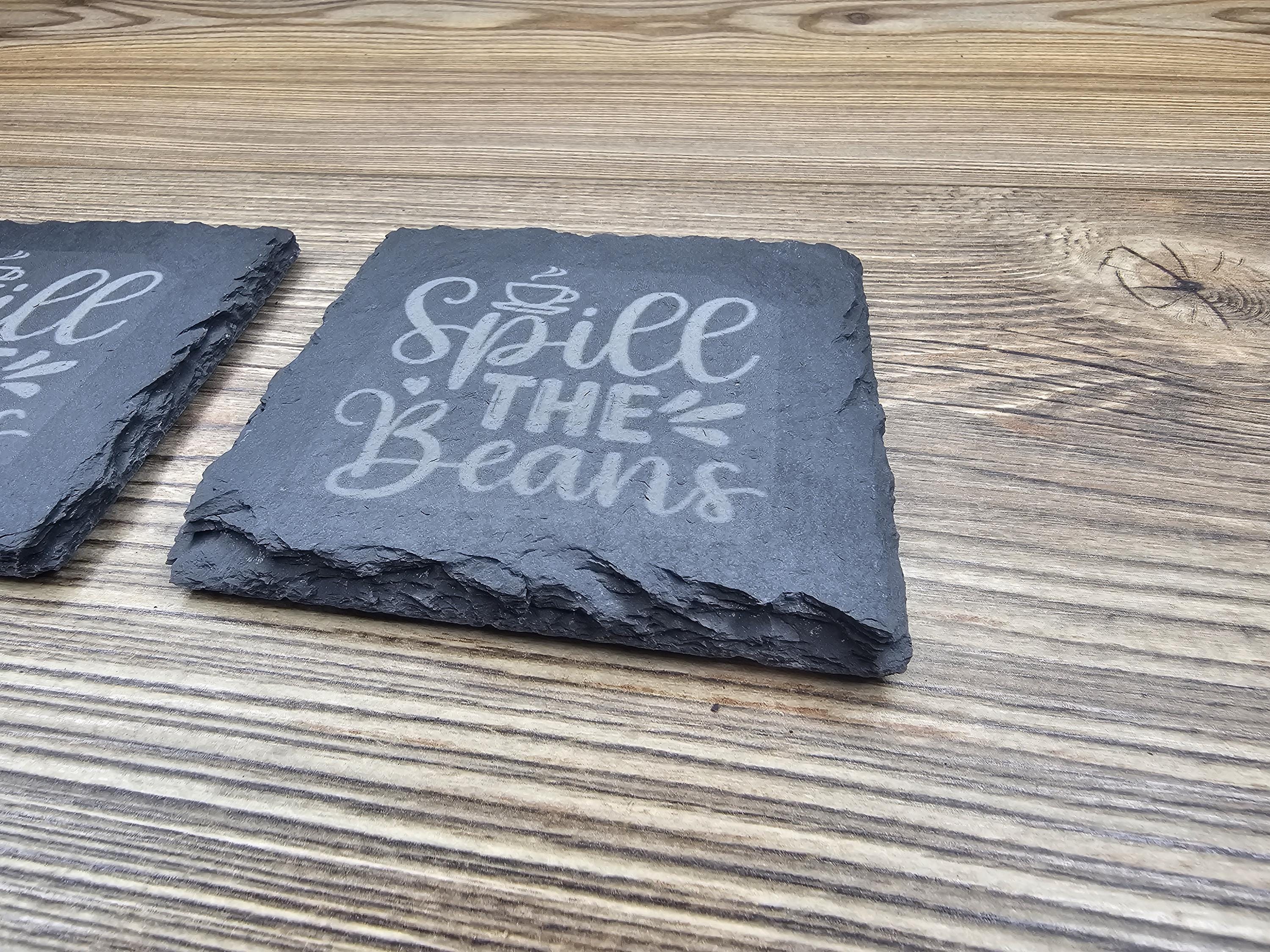 Spill the beans slate coasters: laser engraved, set of 4