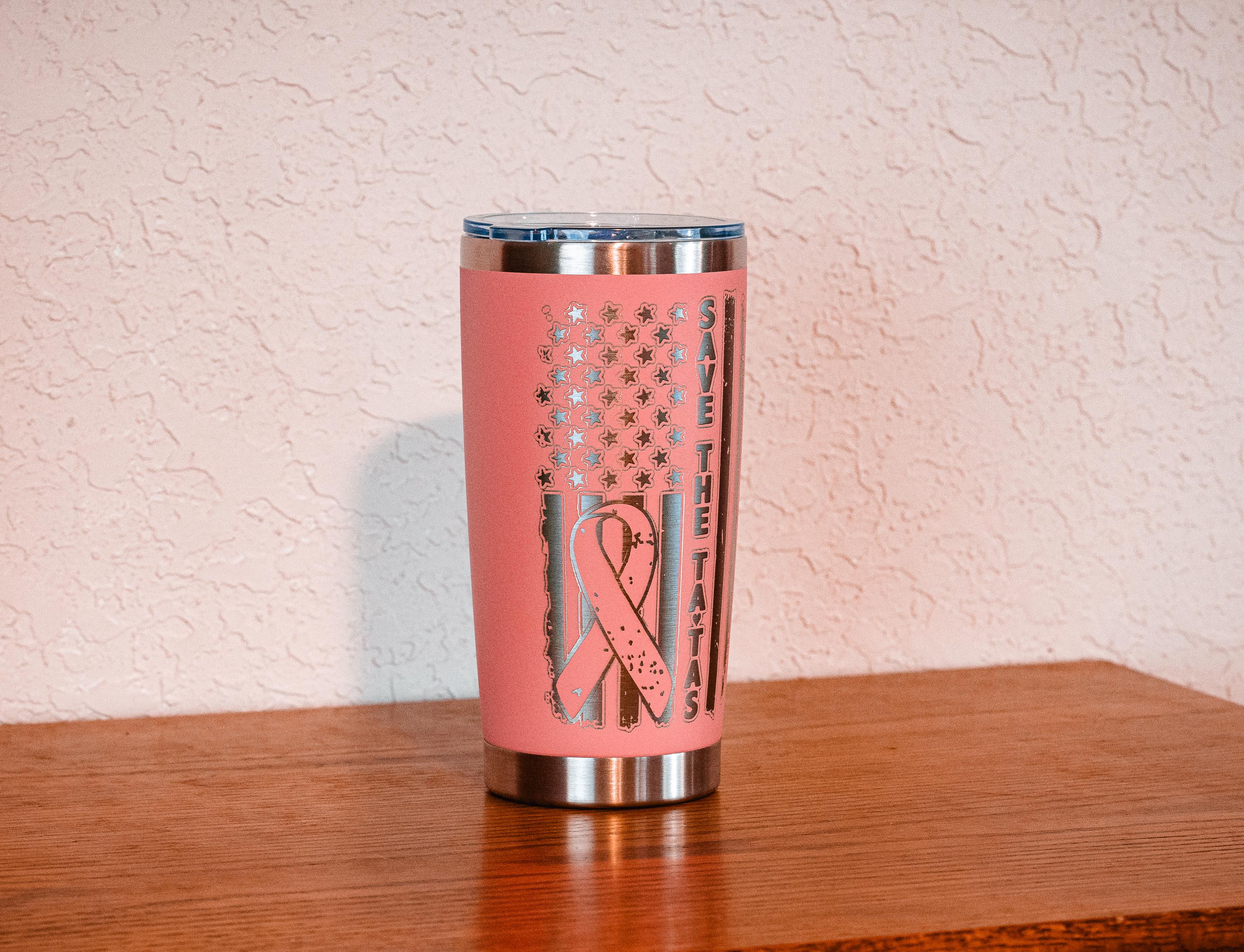 Pink “Save The Tatas” 20oz Stainless Steel Tumbler – Breast Cancer Awareness – Five Dollar Donation to Susan G. Komen Foundation