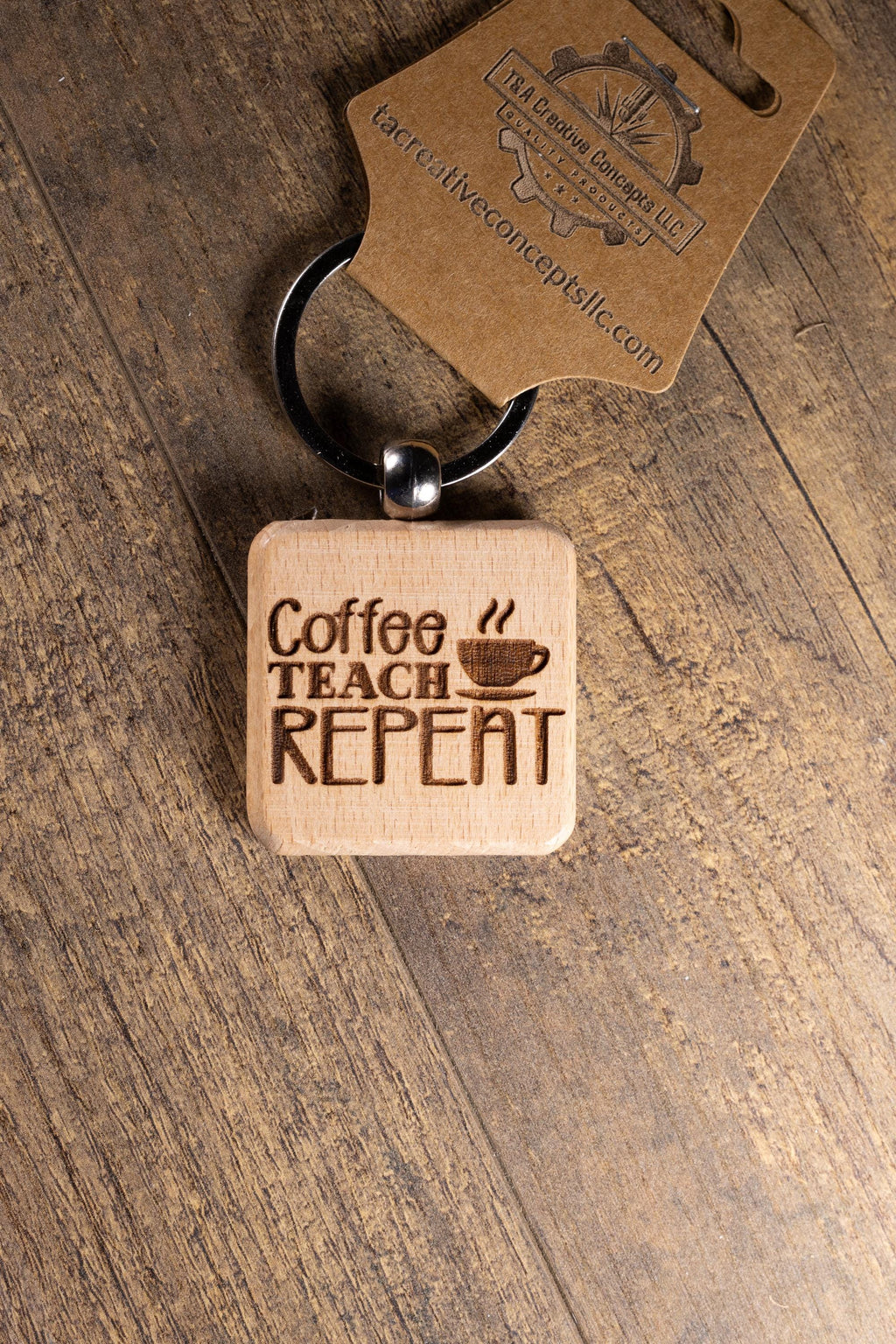 Laser Engraved Wood “Coffee Teach Repeat” Keychain / Bag Charm – Hardwood with Stainless Hardware – Teacher Gift