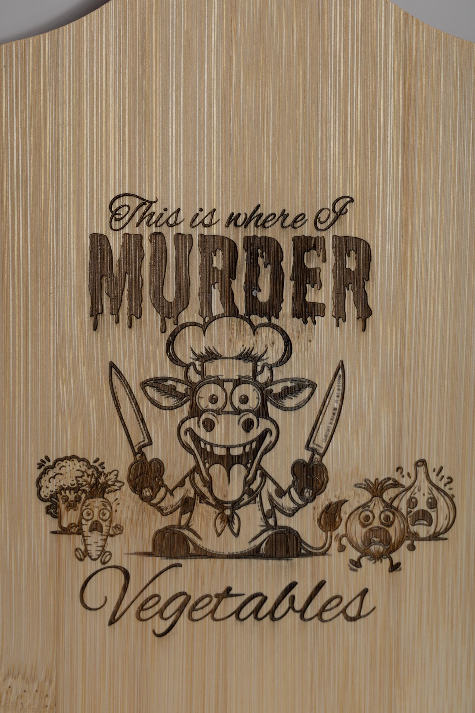 This is where i murder vegetables bamboo cutting board | 5"x11" laser engraved