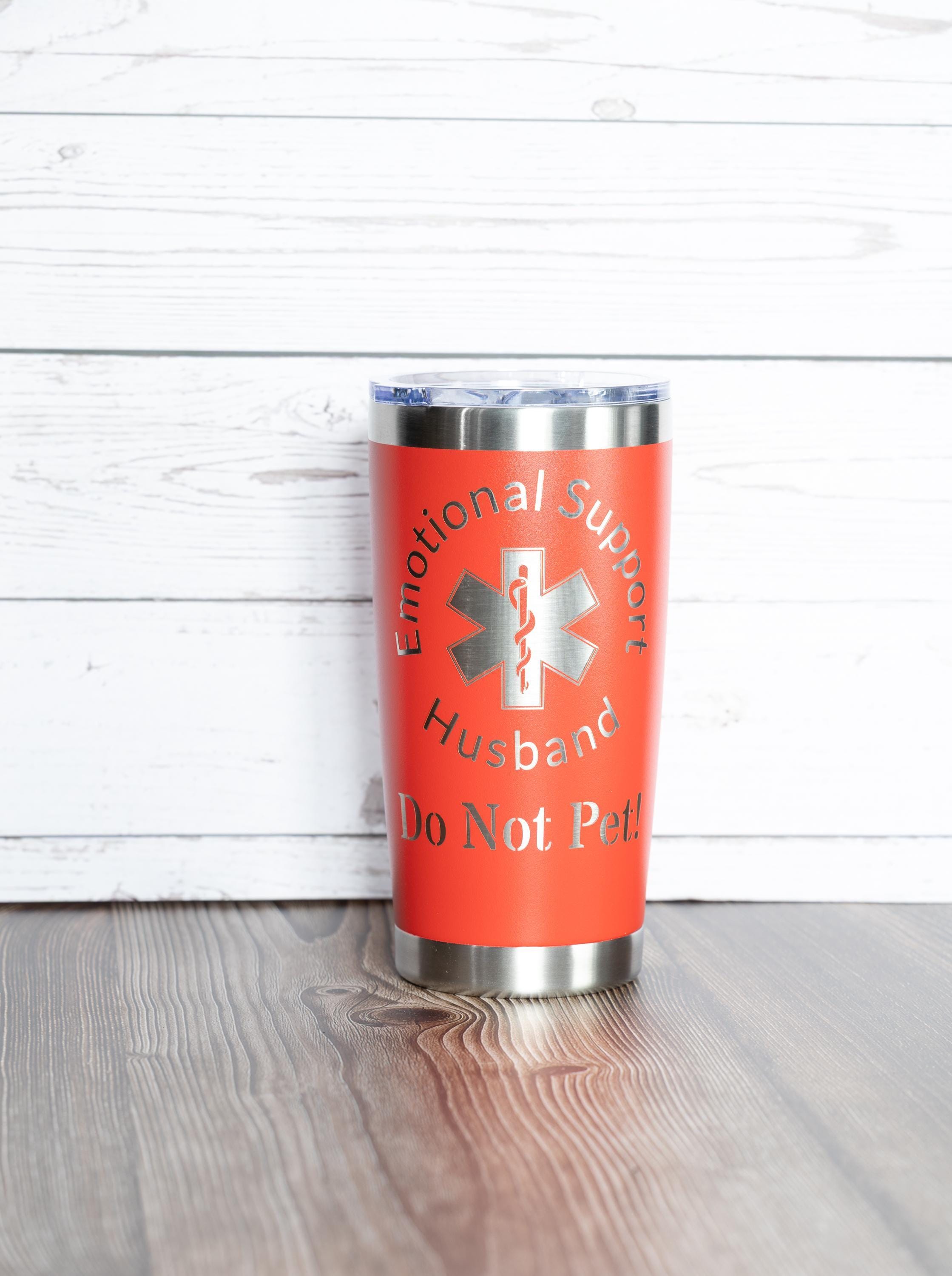 20oz emotional support husband tumbler with lid | funny laser engraved cup | do not pet joke gift | travel drinkware