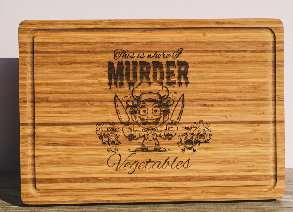 This is where i murder vegetables bamboo cutting board