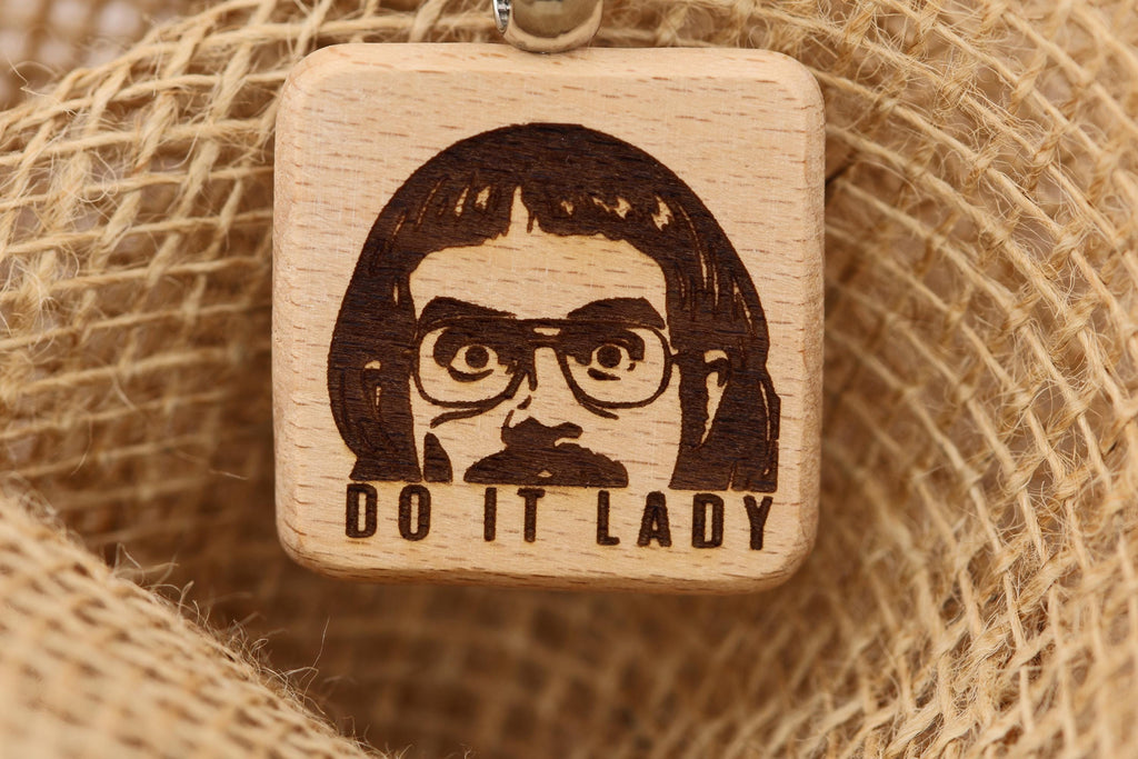 Do It Lady Keychain / Bag Charm: laser engraved hardwood, funny gift