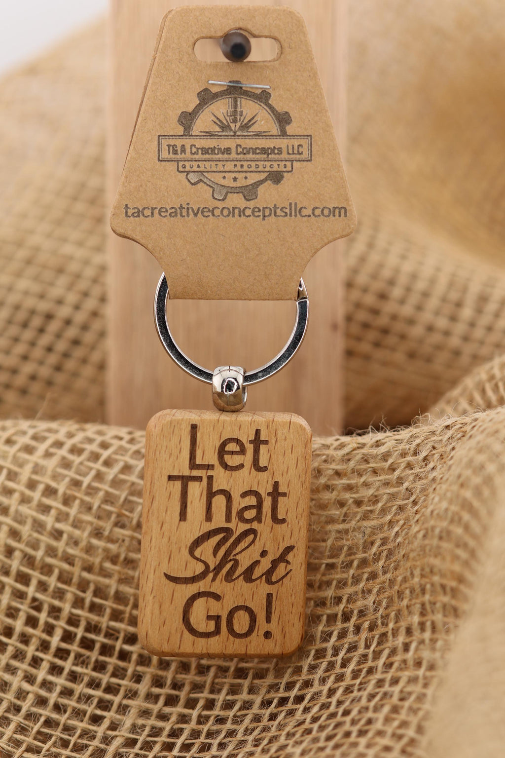 Let that shit go keychain / bag charm – double-sided laser engraved wood with stainless steel keyring, funny inspirational gift