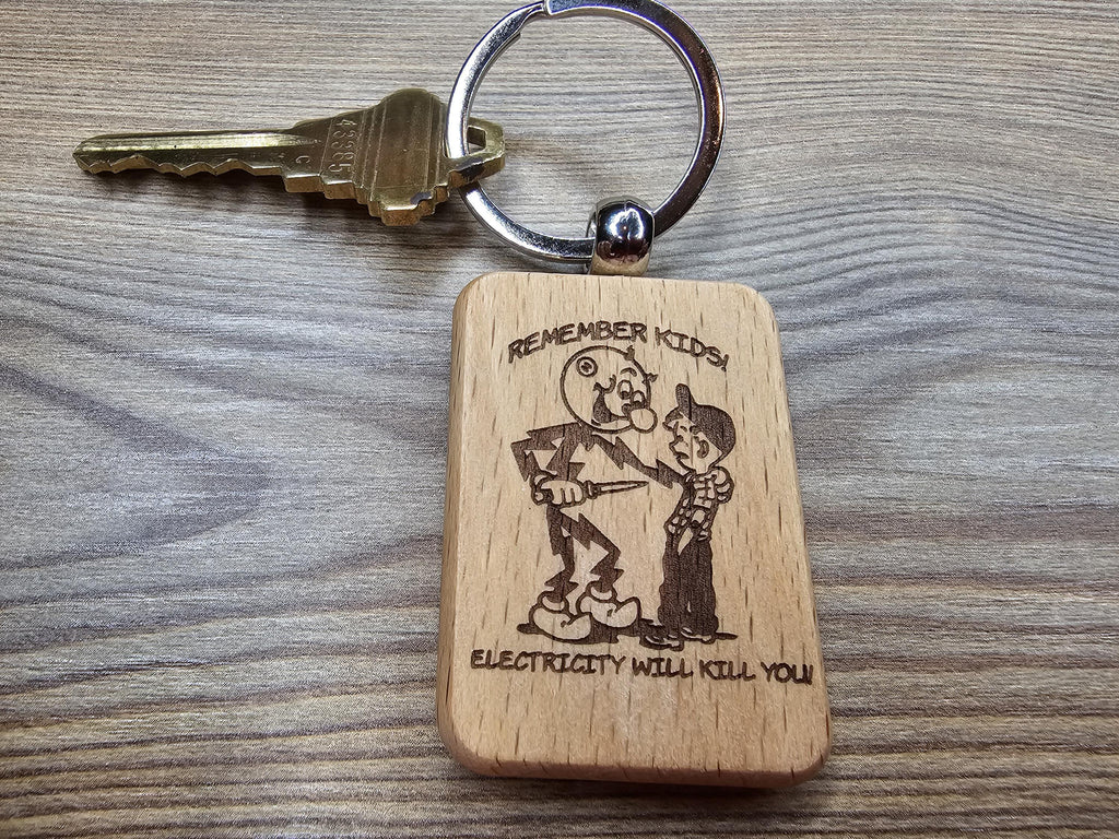 Electricity kills keychain / bag charm: laser engraved hardwood, stainless steel keyring
