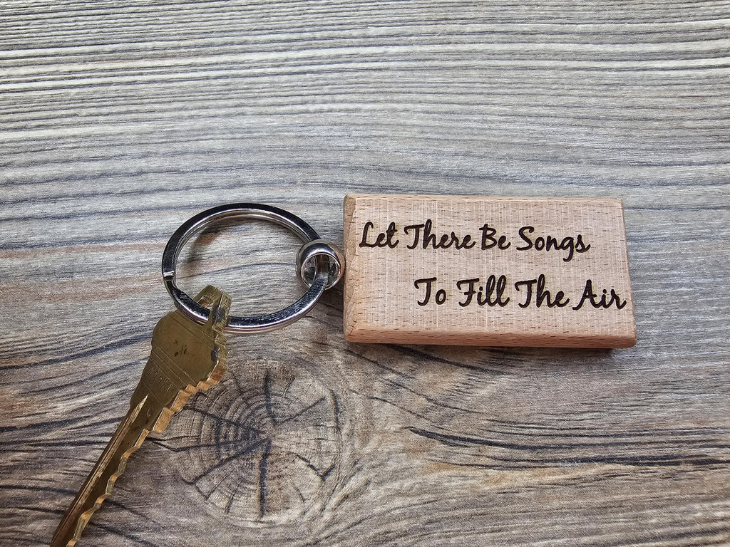 Grateful Dead "Let there be songs to fill the air" keychain / bag charm – double-sided laser engraved with, grateful dead gift