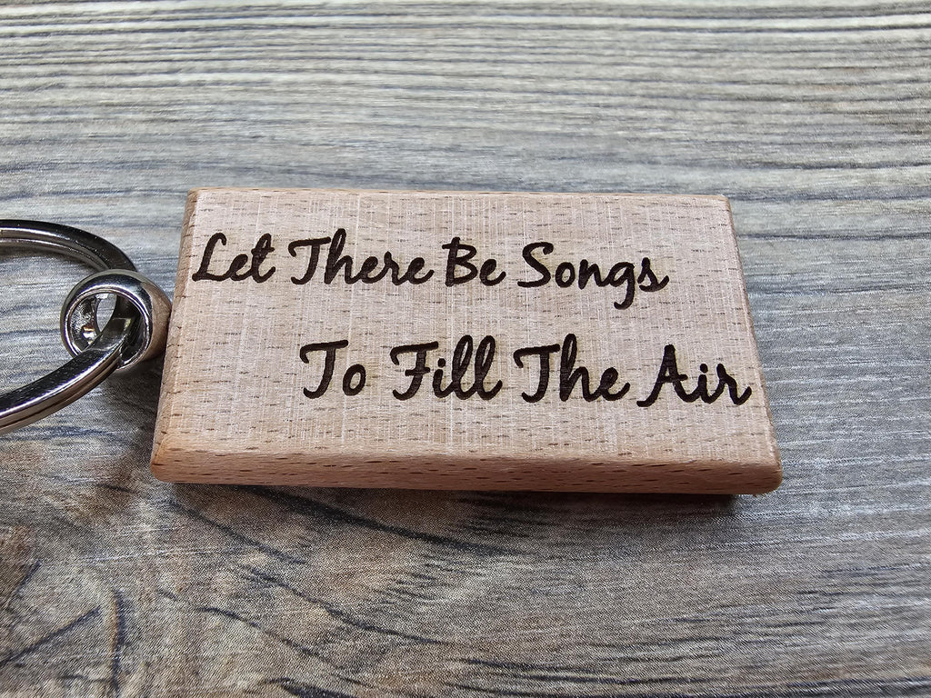 Grateful Dead "Let there be songs to fill the air" keychain / bag charm – double-sided laser engraved with, grateful dead gift