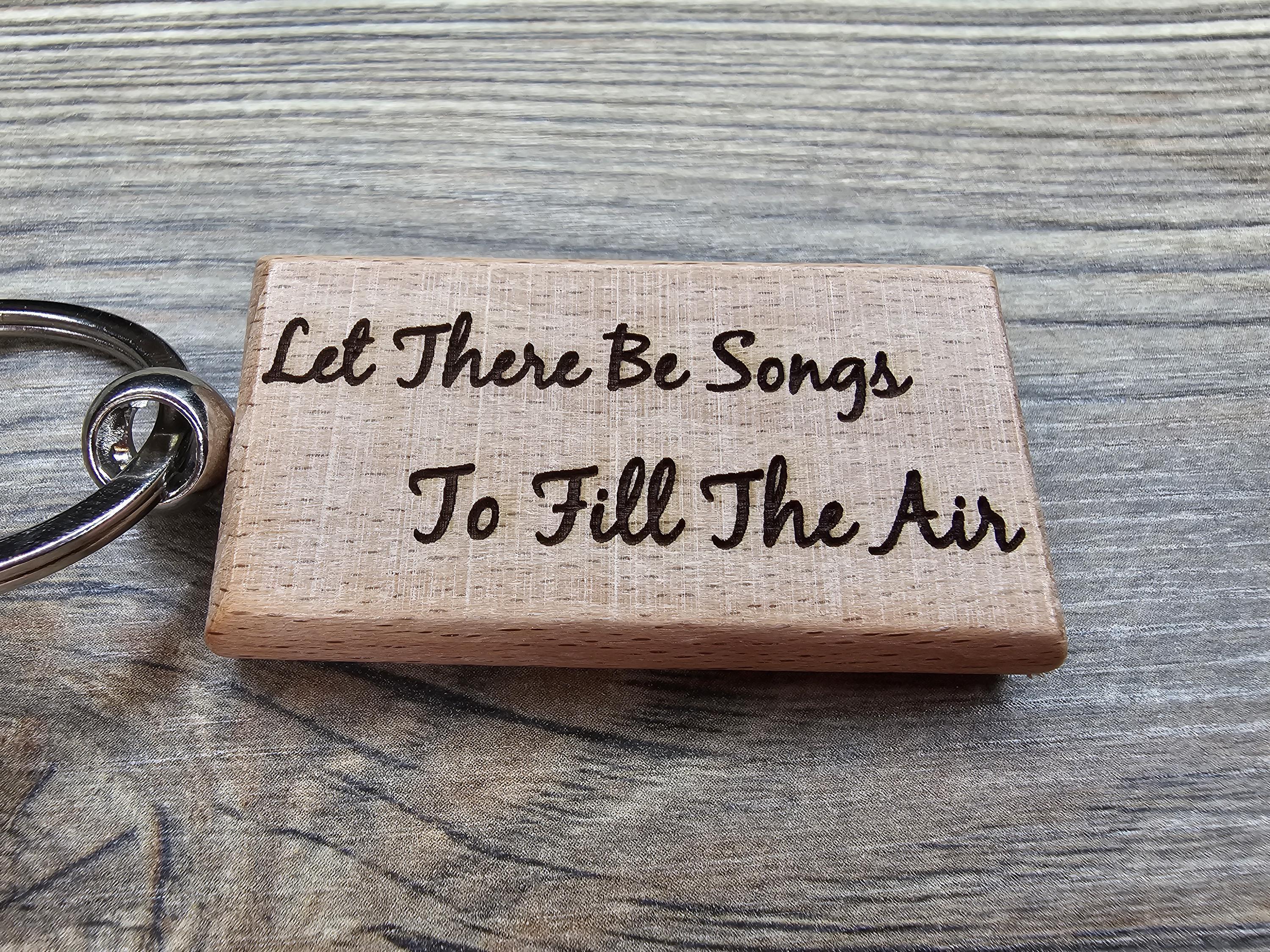 Grateful Dead "Let there be songs to fill the air" keychain / bag charm – double-sided laser engraved with, grateful dead gift