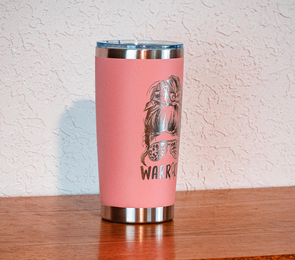 Pink “Warrior” 20oz Stainless Steel Tumbler – Breast Cancer Awareness – Five Dollar Donation to Susan G. Komen Foundation