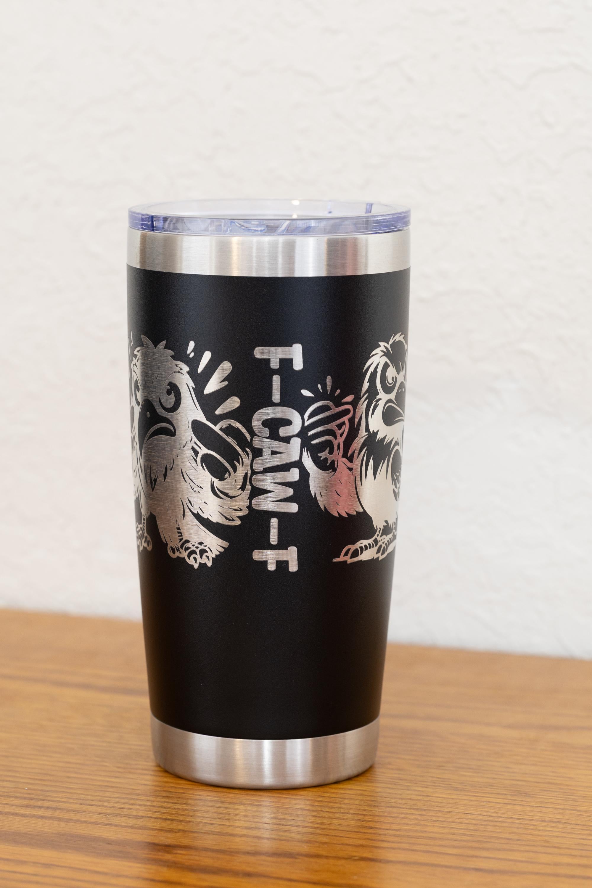 20oz “F CAW F” Stainless Steel Tumbler – Laser Engraved Funny Quote – Yeti or Unbranded